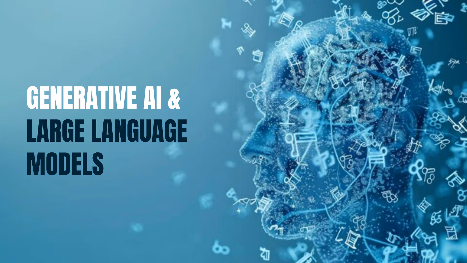 Generative AI & LLMs